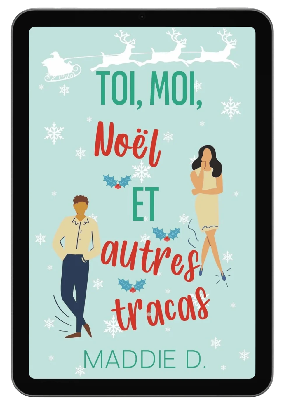 Toi, Moi, Noël et autres tracas